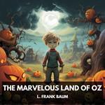 Marvelous Land of Oz, The (Unabridged)