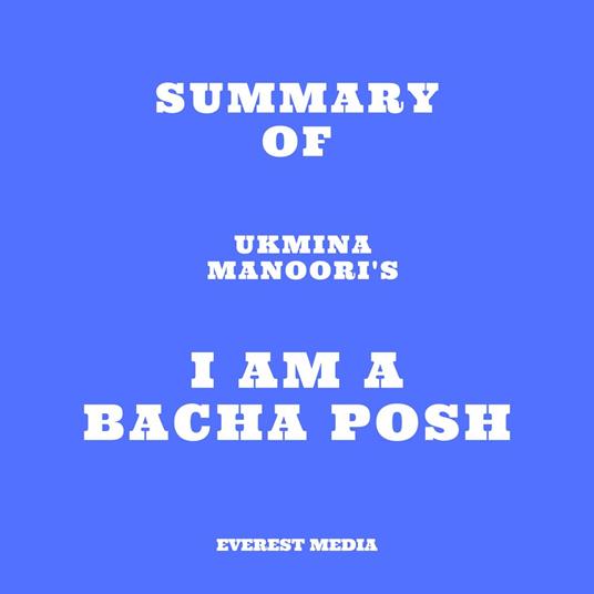 Summary of Ukmina Manoori's I Am a Bacha Posh