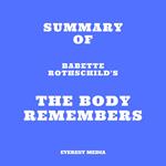 Summary of Babette Rothschild's The Body Remembers