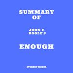Summary of John C. Bogle's Enough