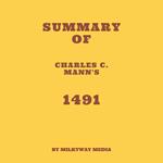 Summary of Charles C. Mann's 1491