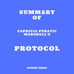 Summary of Capricia Penavic Marshall's Protocol