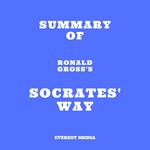 Summary of Ronald Gross's Socrates' Way