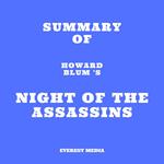 Summary of Howard Blum 's Night of the Assassins