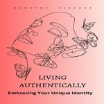 Living Authentically