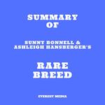 Summary of Sunny Bonnell & Ashleigh Hansberger's Rare Breed