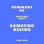 Summary of Geoffrey Cain's Samsung Rising