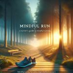 Mindful Run, The