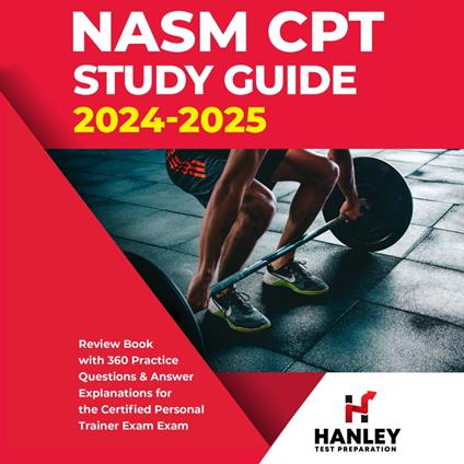 NASM CPT Study Guide 2024-2025