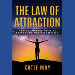 Law of Attraction, The