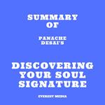 Summary of Panache Desai's Discovering Your Soul Signature