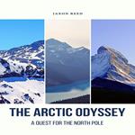 Arctic Odyssey, The