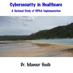 Cybersecurity in Healthcare