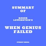 Summary of Roger Lowenstein's When Genius Failed