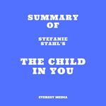 Summary of Stefanie Stahl's The Child in You