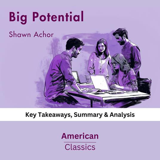 Big Potential by Shawn Achor