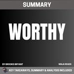 Summary: Worthy