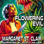 Flowering Evil