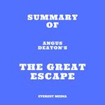 Summary of Angus Deaton's The Great Escape