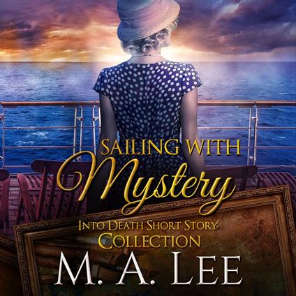 Sailing with Mystery