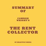 Summary of Camron Wright's The Rent Collector