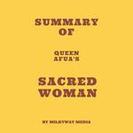 Summary of Queen Afua's Sacred Woman