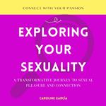 Exploring Your Sexuality