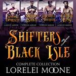 Shifters of Black Isle: The Complete Collection