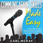 Communication Skills Made Easy