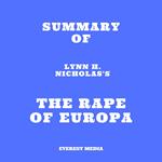 Summary of Lynn H. Nicholas's The Rape of Europa