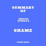 Summary of Shelby Steele's Shame