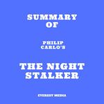 Summary of Philip Carlo's The Night Stalker