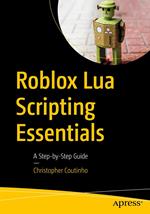 Roblox Lua Scripting Essentials