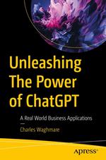 Unleashing The Power of ChatGPT