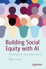 Building Social Equity with AI: Validating User Transactions with AI