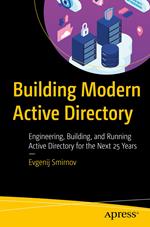 Building Modern Active Directory