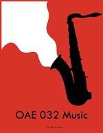 OAE 032 Music