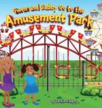 Gwen and Gabby go to the Amusement Park