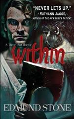 Within: A Three Part Horror