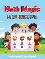 Math Magic with Fractions: Fractions Workbook for 3rd and 4th Grade