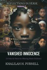 Reflections in Verse, Volume 7: Vanished Innocence: Vanished Innocence