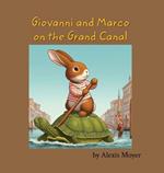 Giovanni and Marco on the Grand Canal