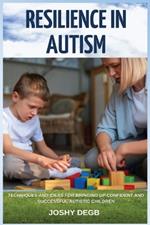 Resilience In Autism
