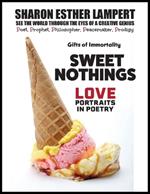 Sweet Nothings: See The World Through The Eyes of a Creative Genius - 5 Star Reviews!