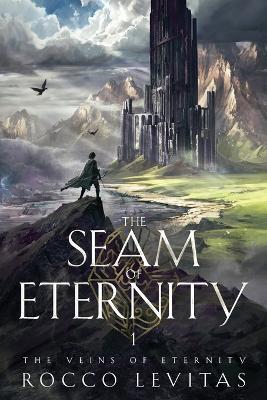 The Seam of Eternity - Rocco Levitas - cover