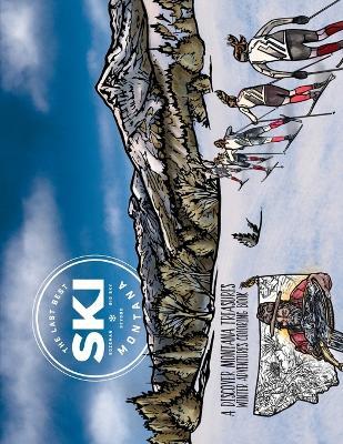 SKI Montana Coloring Book: Bozeman, Big Sky & Beyond - Bryan James Schaeffer - cover