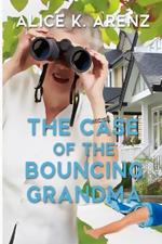 The Case of the Bouncing Grandma