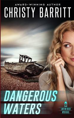 Dangerous Waters - Christy Barritt - cover