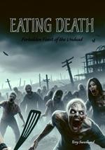 Eating Death