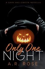 Only One Night